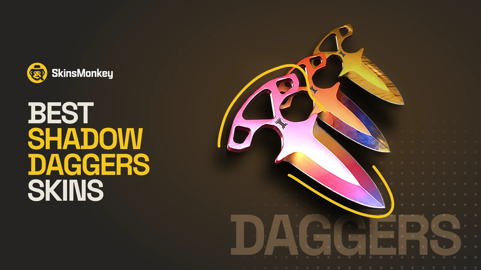 Shadow Daggers skins fanned out diagonally