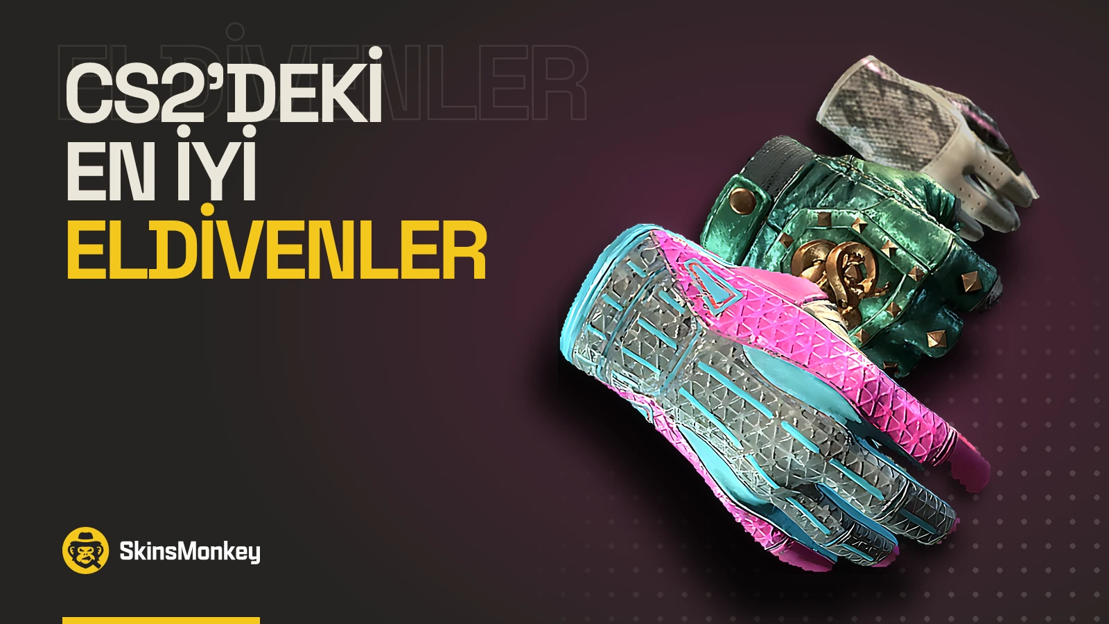 CS2’de Her Bütçeye En İyi Eldivenler (2026)