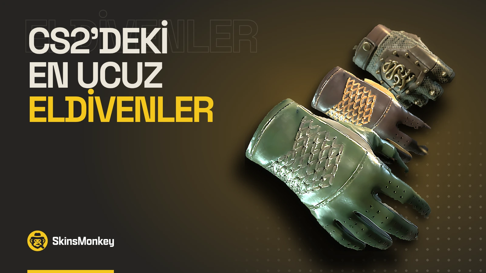 CS2’de En Ucuz Eldivenler (2026)