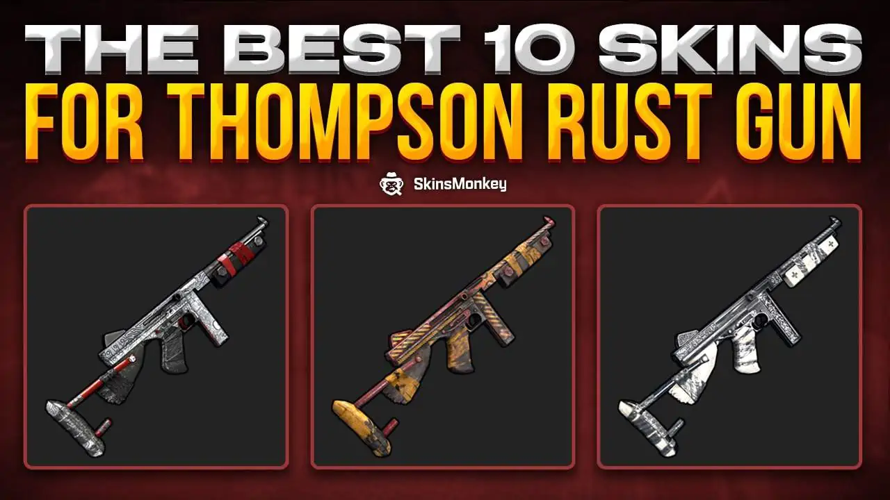 the 10 best thompson rust gun