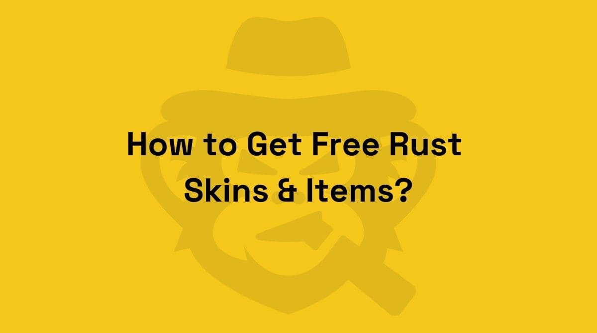 how to get free rust skins and items