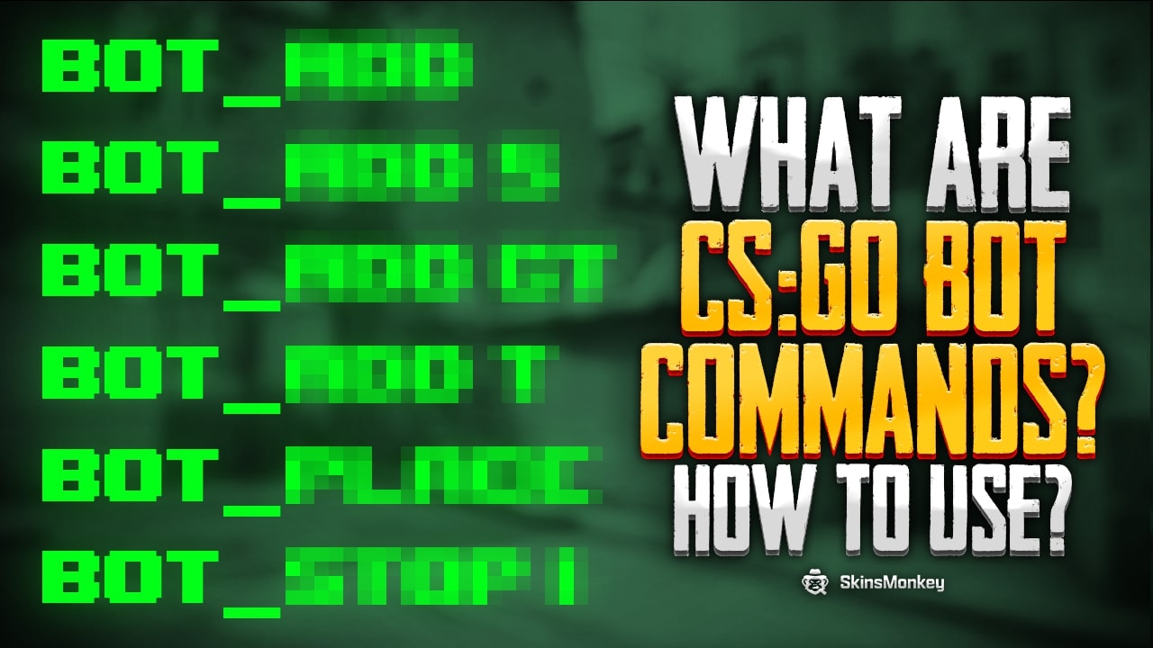 csgo bot commands 1