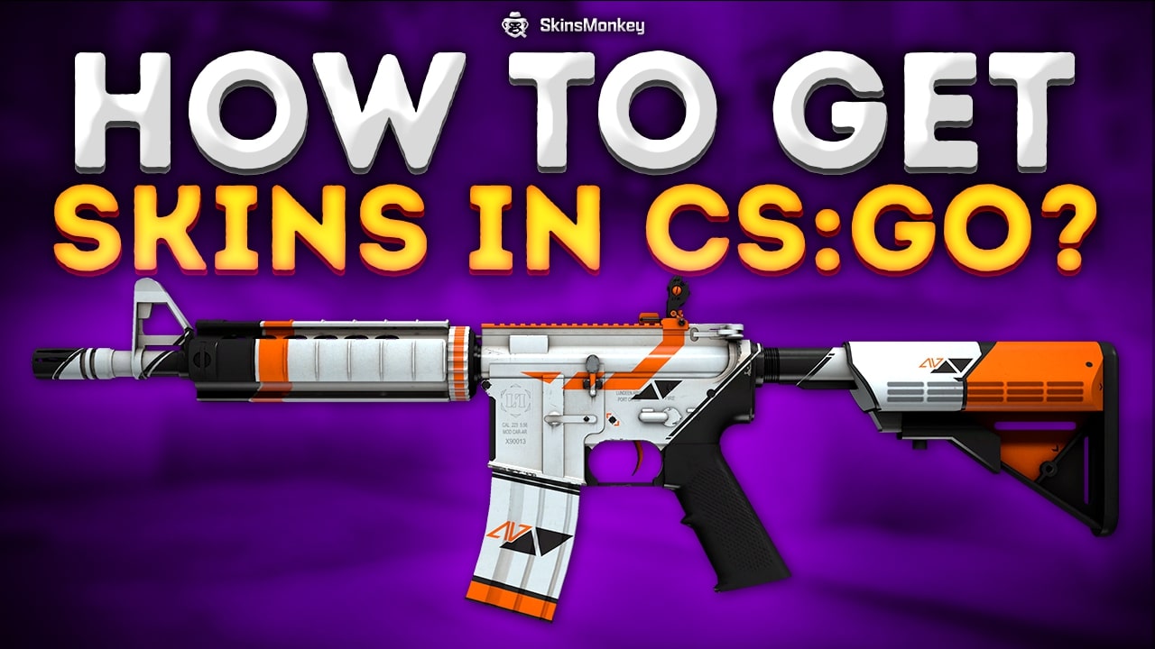 how to get skins in csgo 1
