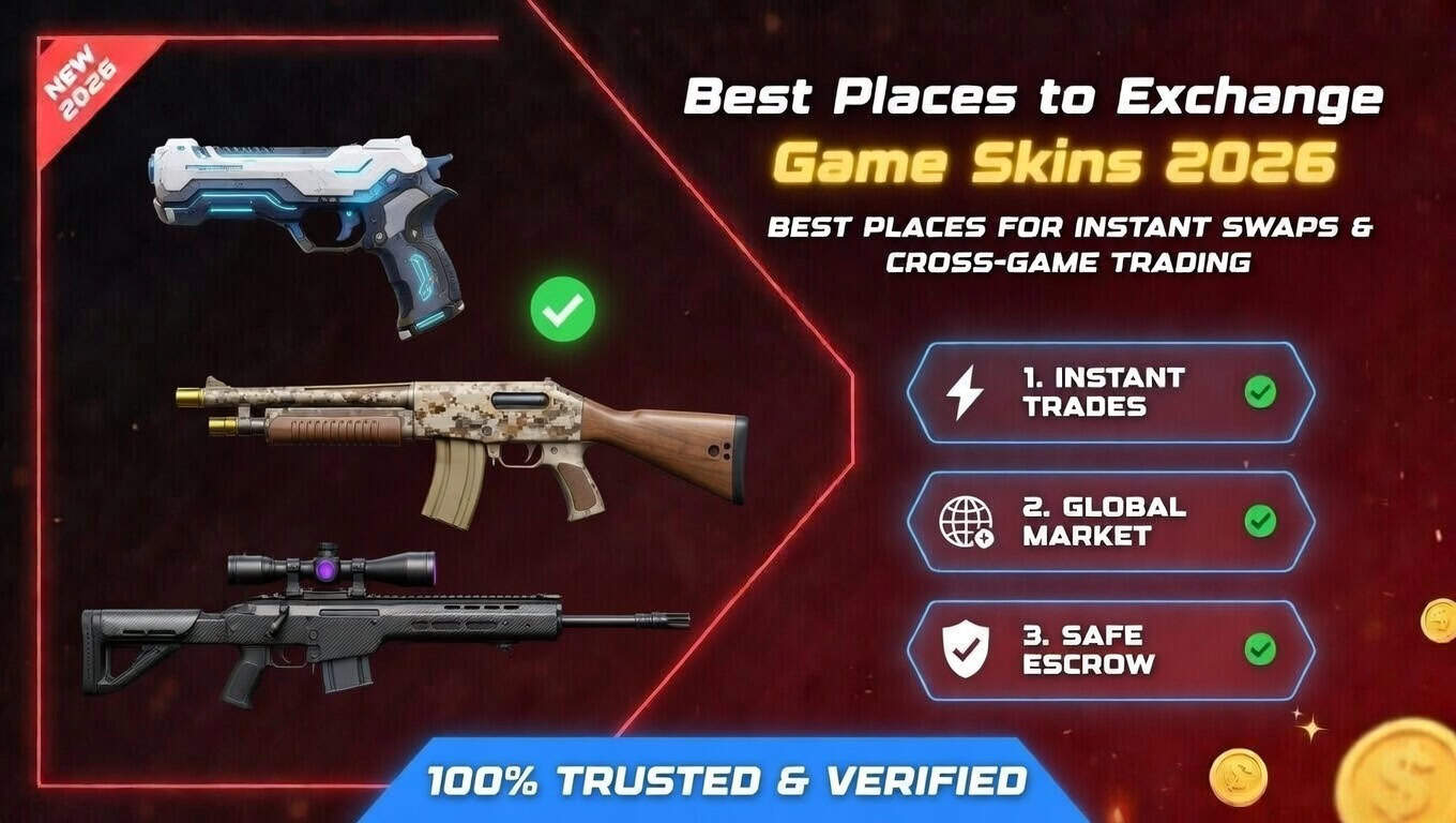 Best Places to Exchange Game Skins 2026