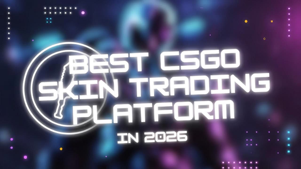 Best CSGO Skin Trading Platform in 2026 - Latest News from CS2 (CS:GO ...