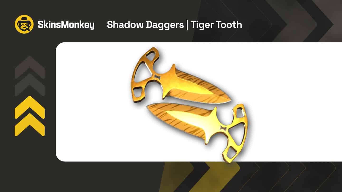 skinsmonkey shadow daggers tiger tooth