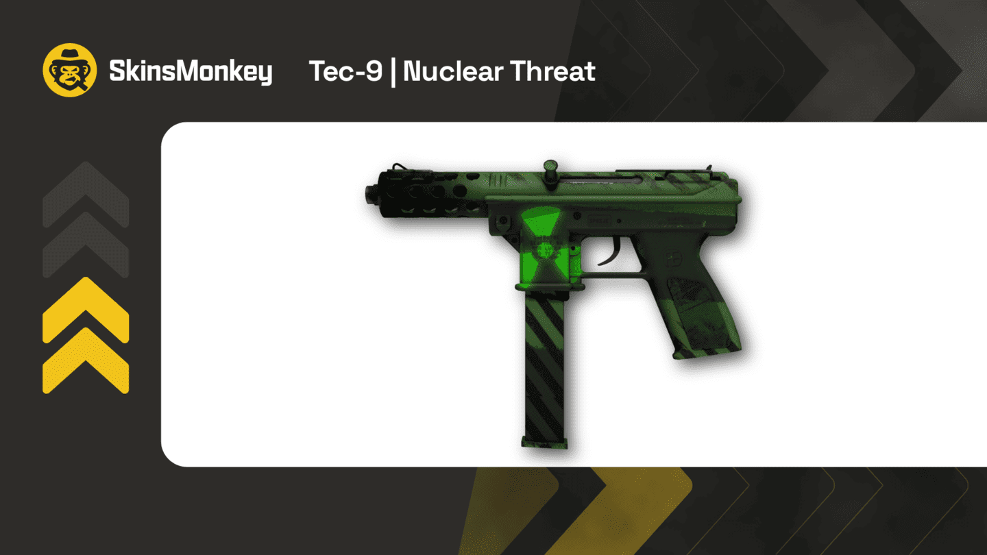 skinsmonkey tec 9 nuclear threat