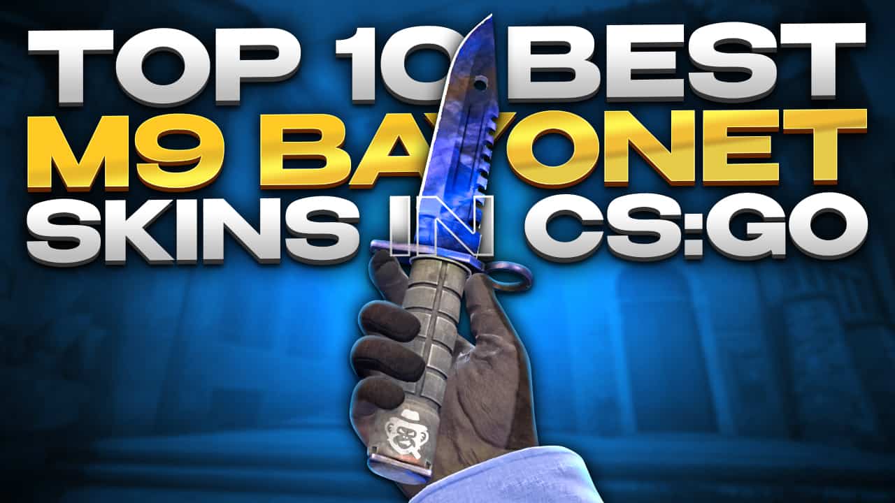 The TOP 10 Best M9 Bayonet Skins for Your Inventory
