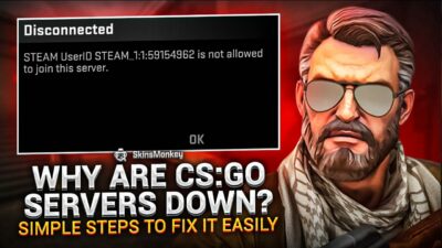 why are csgo servers down fix it easily