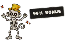 Skeleton monkey in a top hat next to a 45% bonus tag